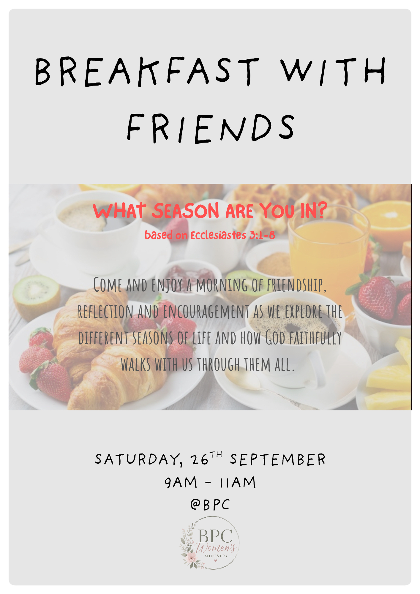 BREAKFAST WITH FRIENDS